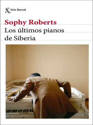 cover image of Los últimos pianos de Siberia